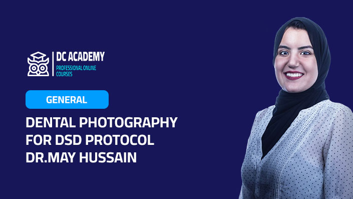 Dental Photography For DSD Protocol - Dr.May Hussain